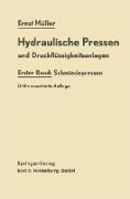 Hydraulische Pressen und Druckflüssigkeitsanlagen