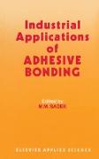 Industrial Applications of Adhesive Bonding