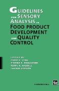 Guidelines for Sensory Analysis in Food Product Development and Quality Control