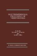 Multidimensional Processing of Video Signals