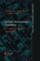 Robust Autonomous Guidance