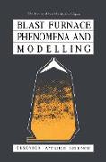 Blast Furnace Phenomena and Modelling