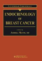 Endocrinology of Breast Cancer