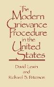 The Modern Grievance Procedure in the United States