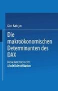 Die makroökonomischen Determinanten des DAX