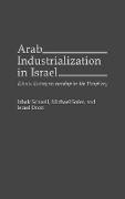 Arab Industrialization in Israel