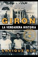 Giron La Verdadera Historia