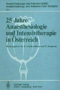 25 Jahre Anaesthesiologie und Intensivtherapie in Österreich