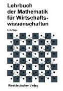 Lehrbuch der Mathematik für Wirtschaftswissenschaften