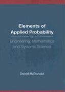 Elements of Applied Probability for Engineering, Mathematics and Systems Science