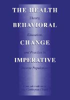 The Health Behavioral Change Imperative