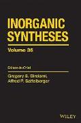 Inorganic Syntheses, Volume 36