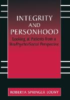 Integrity and Personhood