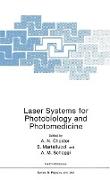 Laser Systems for Photobiology and Photomedicine