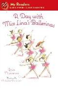 A Day with Miss Lina's Ballerinas