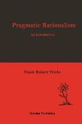 Pragmatic Rationalism