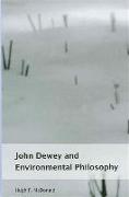 John Dewey and Environmental Philosophy