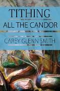 Tithing All The Candor