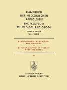 Röntgendiagnostik des Herzens und der Gefässe / Roentgen Diagnosis of the Heart and Blood Vessels