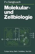 Molekular- und Zellbiologie