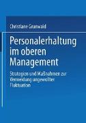 Personalerhaltung im oberen Management