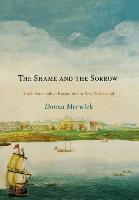 The Shame and the Sorrow: Dutch-Amerindian Encounters in New Netherland