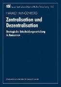 Zentralisation und Dezentralisation