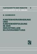 Kantenhervorhebung und Kantenverfolgung in der industriellen Bildverarbeitung