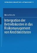 Integration der Betriebskosten in das Risikomanagement von Kreditinstituten