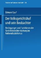 Der Volksgerichtshof und sein Beobachter