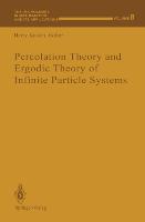 Percolation Theory and Ergodic Theory of Infinite Particle Systems