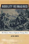 Nobility Reimagined: The Patriotic Nation in Eighteenth-Century France