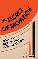 The Secret of Salvation