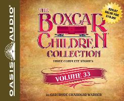 The Boxcar Children Collection, Volume 33: The Radio Mystery/The Mystery of the Runaway Ghost/The Finders Keepers Mystery