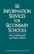 Information Services for Secondary Schools
