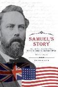 Samuel's Story: A Journey from Yorkshire to New Hampshire through the American Civil War