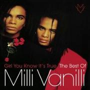 Girl You Know It's True - The Best Of Milli V