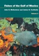 Fishes of the Gulf of Mexico, Volume 2: Scorpaeniformes to Tetraodontiformes