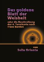 Das Goldene Blatt der Weisheit