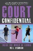 Court Confidential: Inside the World of Tennis