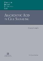 Arachidonic Acid in Cell Signaling