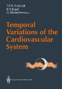 Temporal Variations of the Cardiovascular System