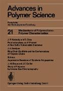 Mechanisms of Polyreactions ¿ Polymer Characterization