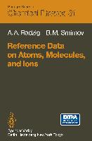 Reference Data on Atoms, Molecules, and Ions