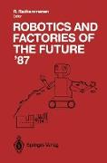 Robotics and Factories of the Future ¿87