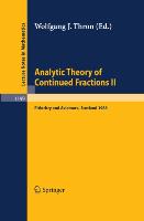 Analytic Theory of Continued Fractions II