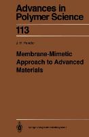 Membrane-Mimetic Approach to Advanced Materials