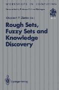 Rough Sets, Fuzzy Sets and Knowledge Discovery