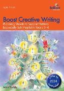 Boost Creative Writing-Planning Sheets to Support Writers (Especially Sen Pupils) in Years 3-4