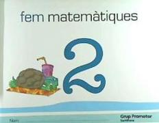 Fem matemàtiques 2, Educació Infantil